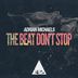 Cover art for "Adrian Michaels — The Beat Don't Stop (Original Mix)"