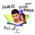 Cover art for "Fran DC — Pull Up (Esther Bronchal Remix)"