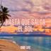 Cover art for "DNB LIFE — Hasta Que Salga el Sol"