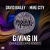 Cover art for Giving In feat. Mike City