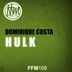 Cover art for "Dominique Costa — Hulk"