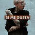 Cover art for Si Me Gusta