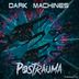 Cover art for "Postrauma — Dark Machines"