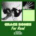 Cover art for "Grace Bones — For Real"