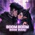 Cover art for "Vaskan, Araysen, HARDSTYLE MAGE — Boom Boom Boom Boom feat. Jessalyn"