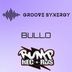 Cover art for "Groove Synergy — Bullo"