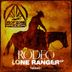 Cover art for "DJ Rodeo — Lone Ranger"