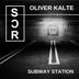 Cover art for "Oliver Kalte — Subway Station"