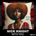 Cover art for "Nick Knight — With You"