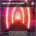 Cover art for "Trye, Theiz — Heaven In Flames (Extended Mix)"