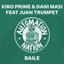 Cover art for "Kiro Prime, Dani Masi — Baile feat. Juan Trumpet (Original Mix)"