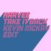 Cover art for "Harvee — Take It Back (Kevin McKay Extended Edit)"