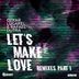 Cover art for "Ozkar Lugarel, Rafael Dutra — Let's Make Love (DJ Head Remix)"