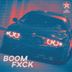 Cover art for Boom Fxck