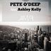 Cover art for "Pete O'Deep — Am 9 feat. Ashley Kelly (original mix)"