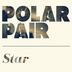 Cover art for "Polar Pair — Star feat. Anat Spiegel (Video Edit)"