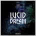 Cover art for "Adoo — Lucid Dream (Original Mix)"