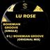 Cover art for "Lu Rose — Bohemian Groove"