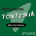 Cover art for "Stereodudes — Tonteria (Niko Tune Remix)"