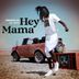 Cover art for Hey Mama feat. Check B