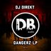 Cover art for "DJ Direkt — Dangerz"