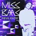 Cover art for "Miss Baas — Neva Know"