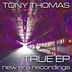 Cover art for "Tony Thomas — True (Sauerbache Remix)"