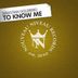 Cover art for To Know Me