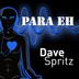 Cover art for "Dave Spritz — Para Eh"