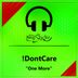 Cover art for "!DontCare — One More"