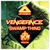 Cover art for "Vengeance — Swamp Thing"