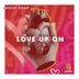 Cover art for Love up On