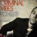 Cover art for "Criminal Vibes — Song 2 (Club Mix)"