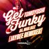 Cover art for "Jaybee, Tomoyoshi — Get Funky (Jaybee Remix)"