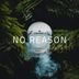 Cover art for No Reason