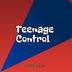 Cover art for "Fourb4rs_Sa — Teenage Control"