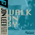 Cover art for "Jon Lee — Walk on By"