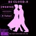 Cover art for "Dj Cloud-9 — Sweeter feat. A'jahni (That Crazy Sound Sweet Soul Mix)"