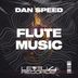 Cover art for "Dan Speed — Flute Music"