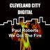 Cover art for "Paul Roberts — We Got the Fire"