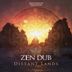 Cover art for "Zen Dub — Archipelago"