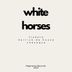 Cover art for White Horses