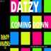 Cover art for "Datzy — Coming Down (Evan (UK) Mix)"