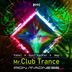 Cover art for "Amp, Eyal Barkan, Yahel — Mr. Club Trance (Iron Madness Remix)"