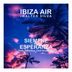 Cover art for "Ibiza Air, Walter Silva — Siempre Esperanza feat. Mari Am (Dom Paradise Chill House Mix)"