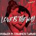 Cover art for "Robaer, PlusMinus, Tarmo — Love Is the Way (Extended Mix)"