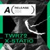 Cover art for "TWR72 — X-Static (Original Mix)"