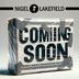 Cover art for "Nigel Lakefield — Coming Soon"