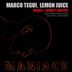 Cover art for "Marco Tegui, Lemon Juice — Remember (Karate Bicycle & Rogg's Forget It Remix)"