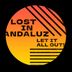 Cover art for "Lost in Andaluz — Let it all out (Original)"